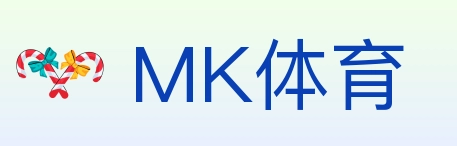 MK体育